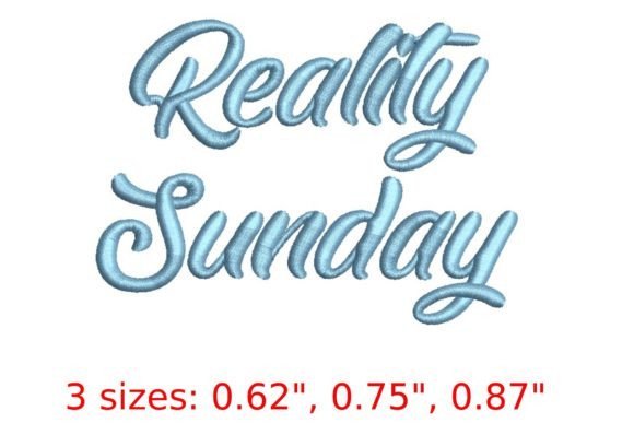 Reality Sunday Embroidery Font Review