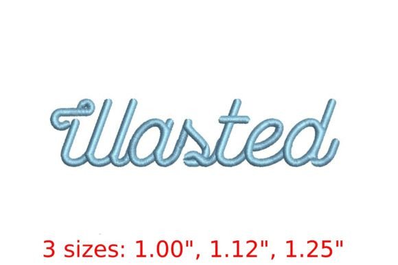 Wasted Font Review for Embroidery Designers